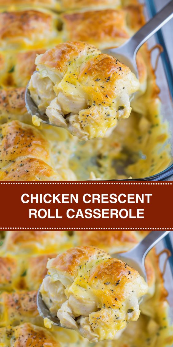 Chicken Crescent Roll Casserole - EtastyRecipes - Easy Recipes